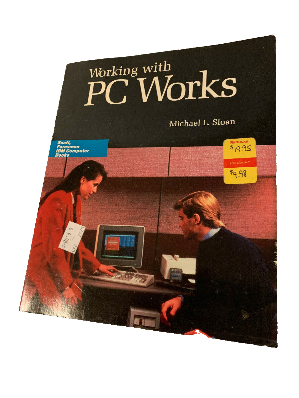 WORKING WITH PC WORKS BOOK SLOAN COLLECTIBLE LAST ONE