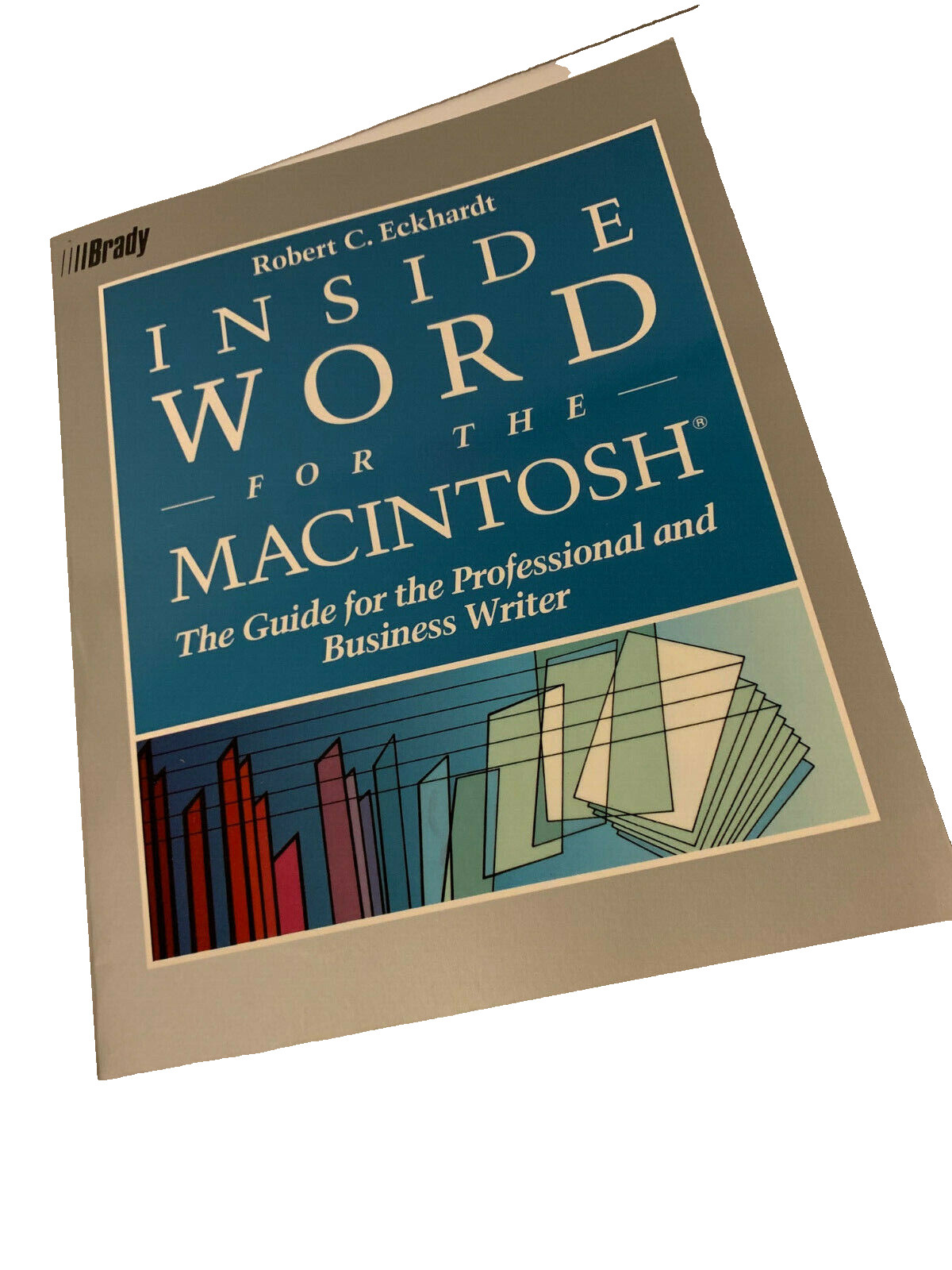 INSIDE WORD MACINTOSH BOOK ECKHARDT COLLECTIBLE 0-13-964578-0 LAST ONE
