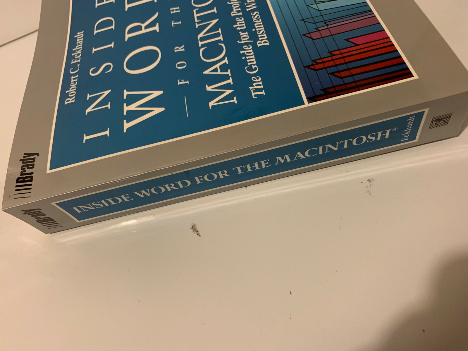 INSIDE WORD MACINTOSH BOOK ECKHARDT COLLECTIBLE 0-13-964578-0 LAST ONE