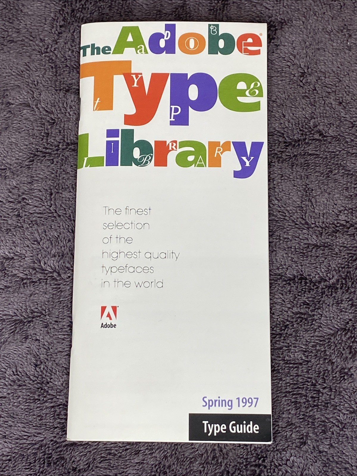 The Adobe Type Library Booklet Manager Fonts HTF Samples Manual Spring 1997 VTG